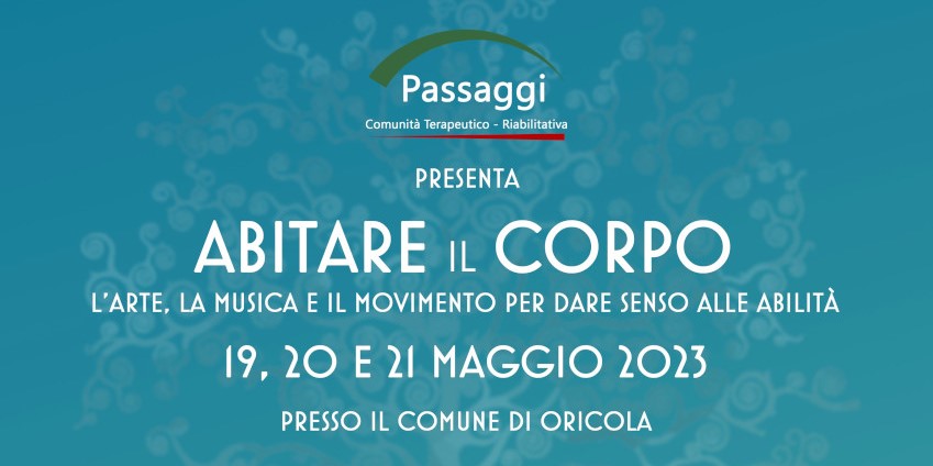 VIDEO PROMO Evento "Abitare il Corpo" - 19,20 e 21 MAGGIO 2023